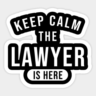 Keep calm the lawyer is here Sticker